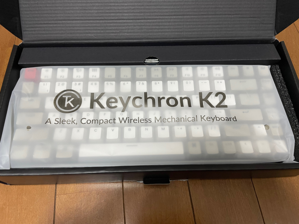 ②：Keychron 本体とついにご対面